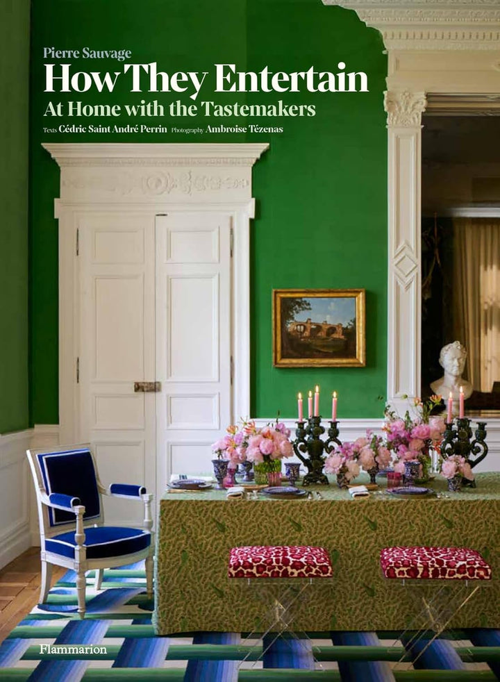 Libro How How They Entertain: At Home with the Tastemakers