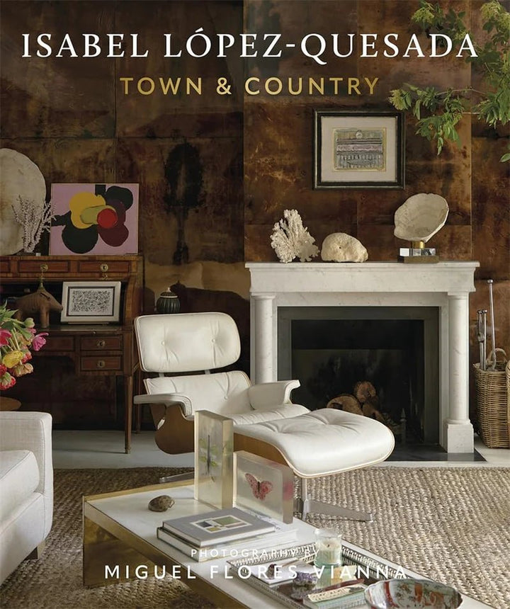 Libro Isabel López - Quesada - Town & Country - La Compañía Francesa